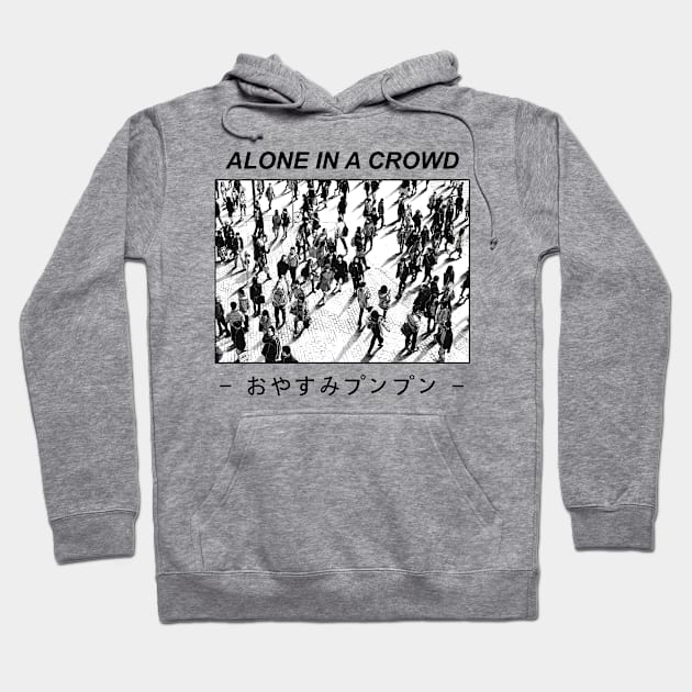 Alone in a crowd Hoodie by Milewq